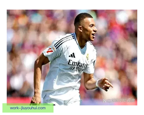 姆巴佩确认缺席西甲金靴争夺战 皇马前锋未能参与激烈竞争